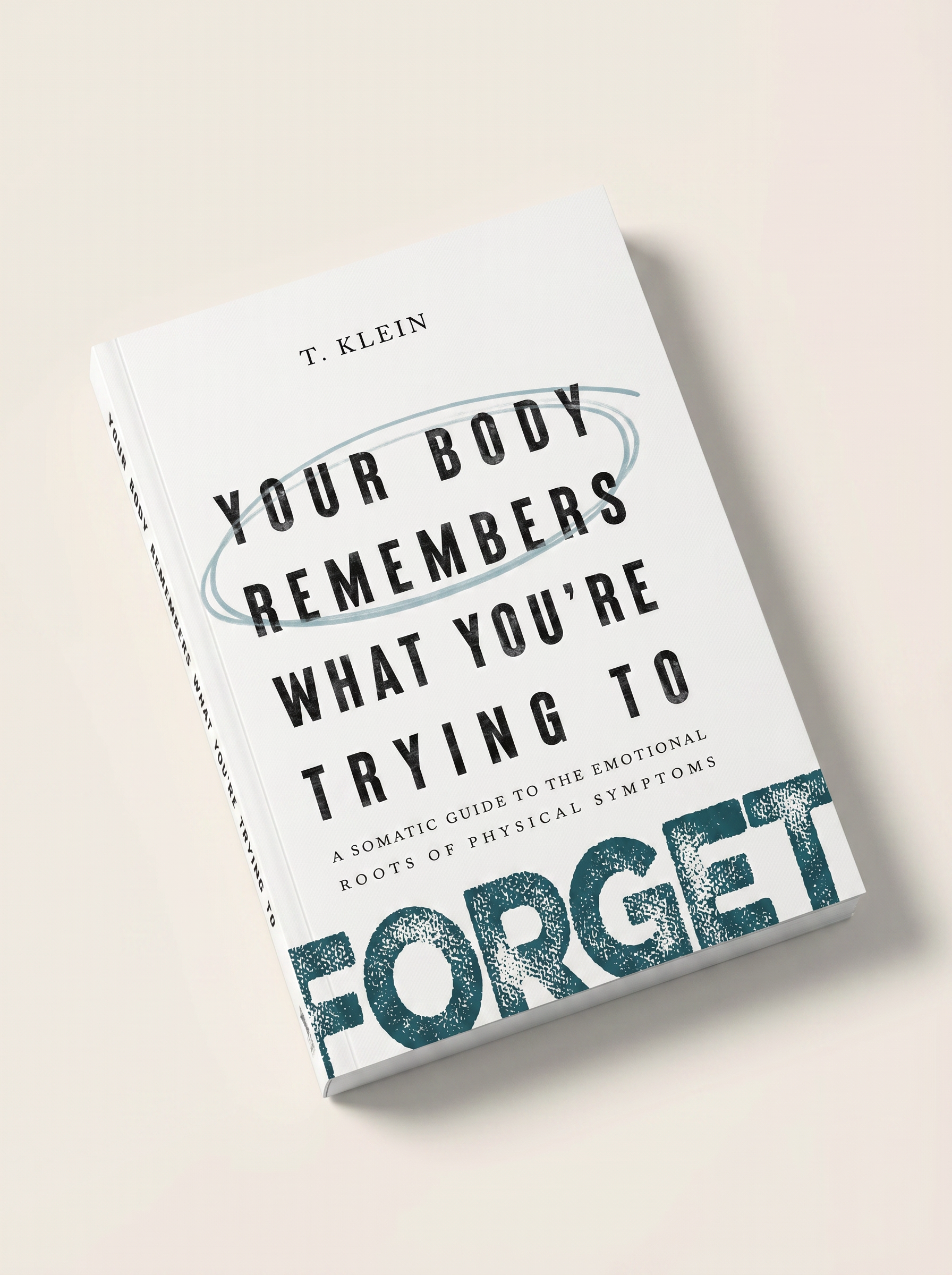 Your Body Remembers